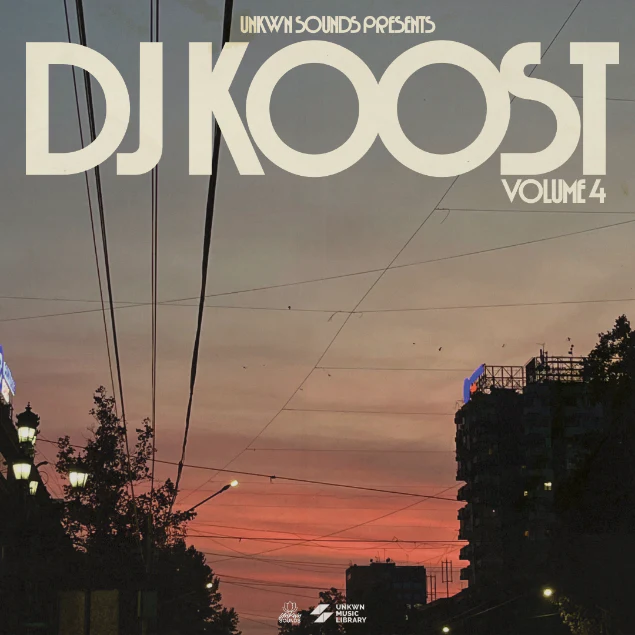 DJ Koost Vol. 4 [UNKWN Sounds]