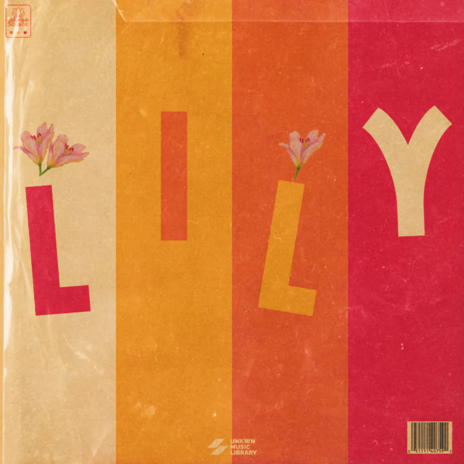 Lily by UNKWN [UNKWN Sounds]