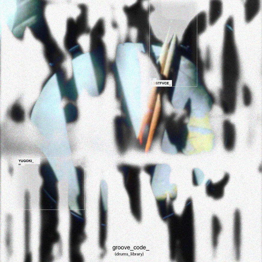lostfvce & Yugoki - groove_code_ (Drum Library) [Marketplace]