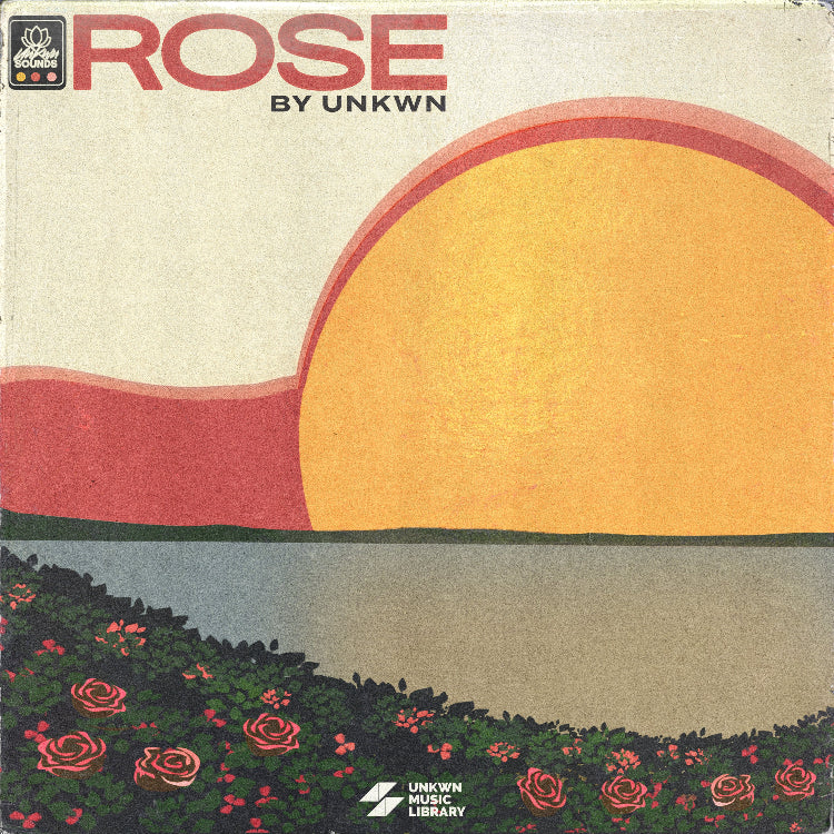 Rose by UNKWN [UNKWN Sounds]